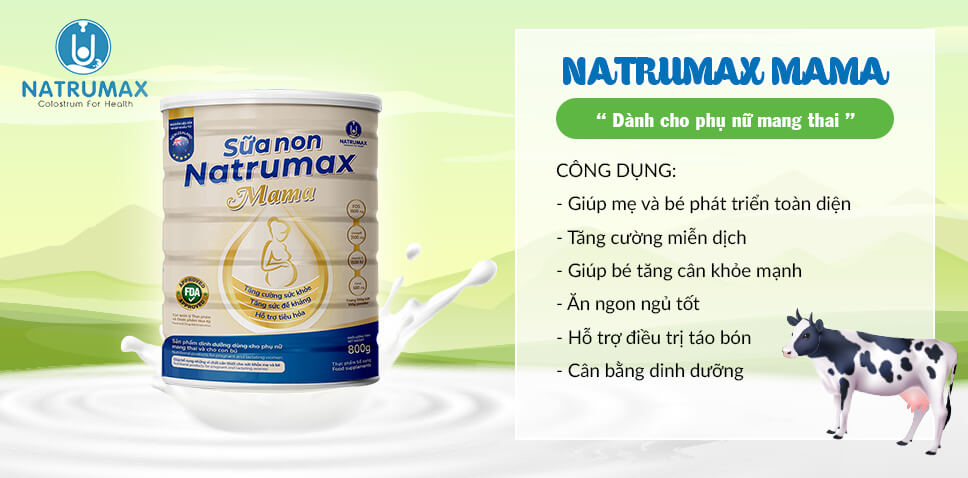 Sữa non Natrumax Mama có tốt không?